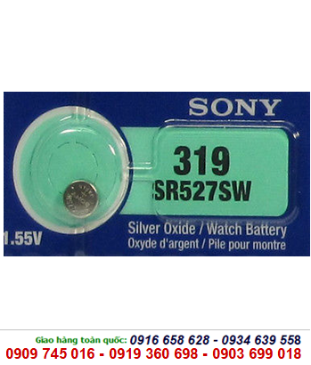 Sony SR527SW-319; Pin Sony SR527SW-319 Silver Oxide 1.55V chính hãng